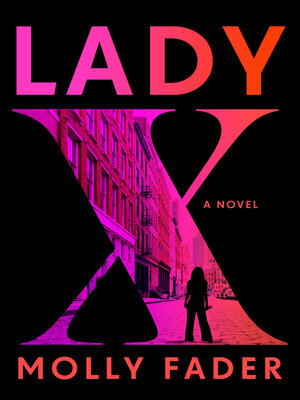 cover image of Lady X